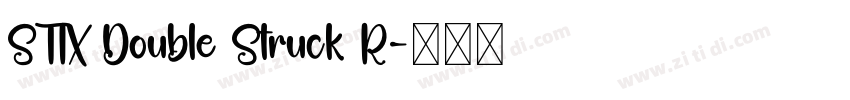 STIX Double Struck R字体转换